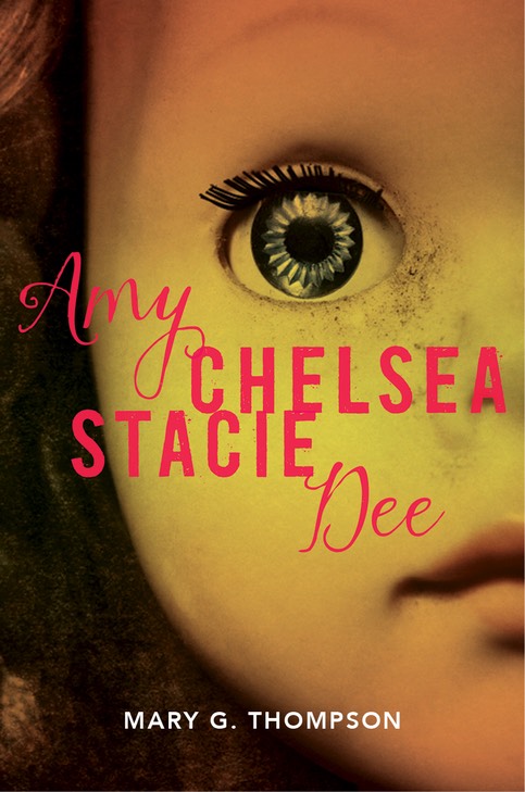 Amy Chelsea Stacie Dee book cover image. Face of a blue-eyed doll.